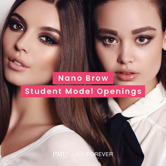 Nano Brow Student Model- LASHFOREVER CANADA